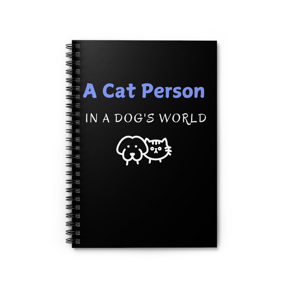 A Cat Person In A Dog's World Black Notebook front cover