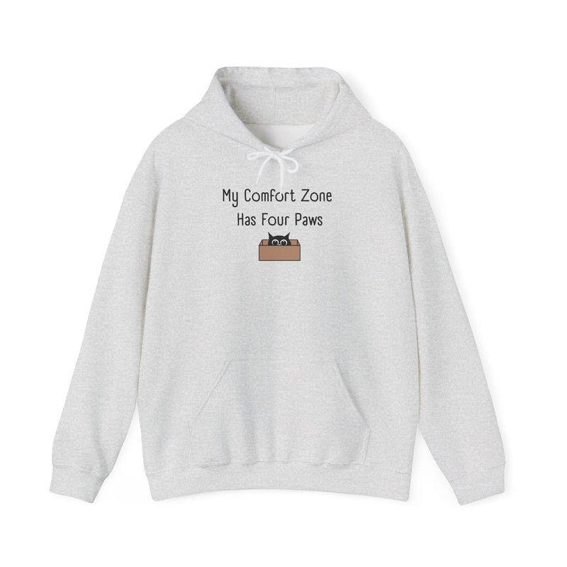 My Comfort Zone Has Four Paws Hoodie