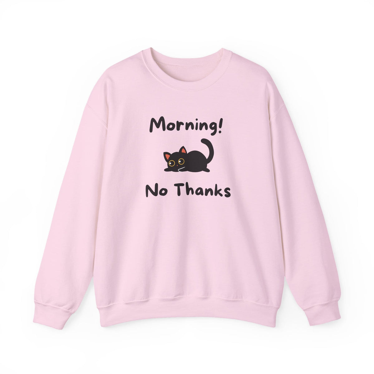 Morning! No Thanks Sweatshirt in Light Pink