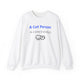 A Cat Person In A Dog's World Sweatshirt - PetXcite