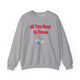 All You Need Is Paws Sweatshirt - PetXcite