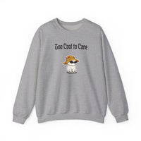 Too Cool To Care Sweatshirt in Sport Grey