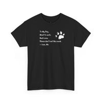 To My Dog T-Shirt - PetXcite