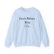 Paws Before Bros Sweatshirt - PetXcite