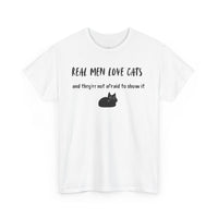 Real Men Love Cats (and they’re not afraid to show it) T-Shirt - PetXcite