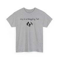 Joy Is a Wagging Tail T-Shirt