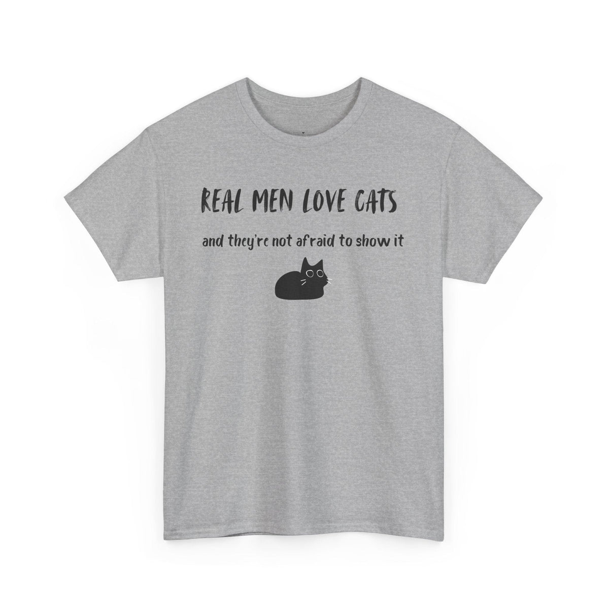 Real Men Love Cats (and they’re not afraid to show it) T-Shirt - PetXcite