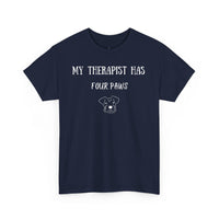 My Therapist Has Four Paws T-Shirt - PetXcite