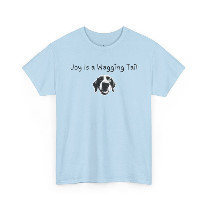 Joy Is a Wagging Tail T-Shirt