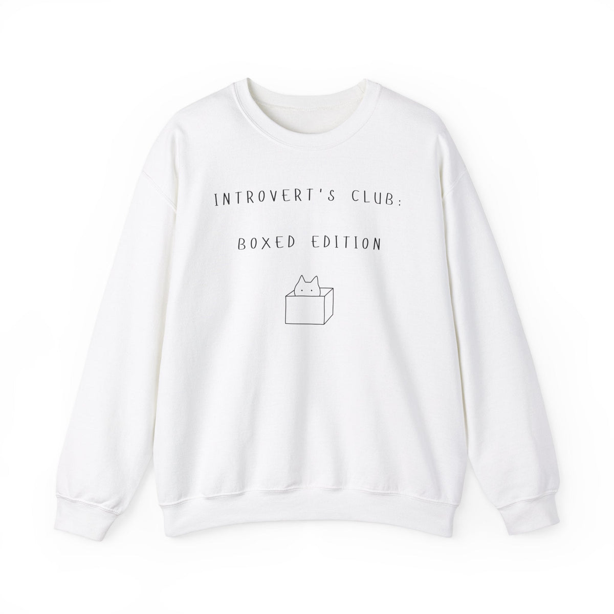 Introvert's Club: Boxed Edition Sweatshirt - PetXcite