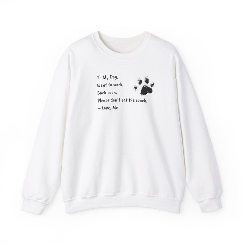 To My Dog Sweatshirt - PetXcite