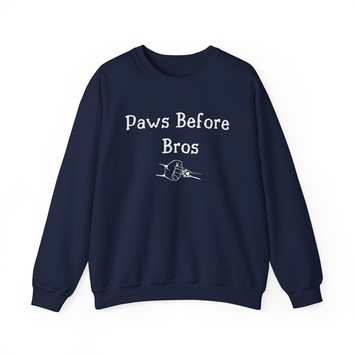 Paws Before Bros Sweatshirt - PetXcite