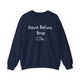 Paws Before Bros Sweatshirt - PetXcite