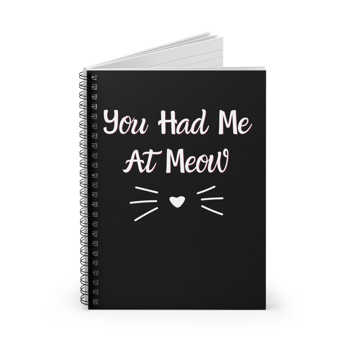 You Had Me At Meow Black Notebook opened