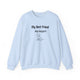 My Best Friend My Heart Sweatshirt - PetXcite