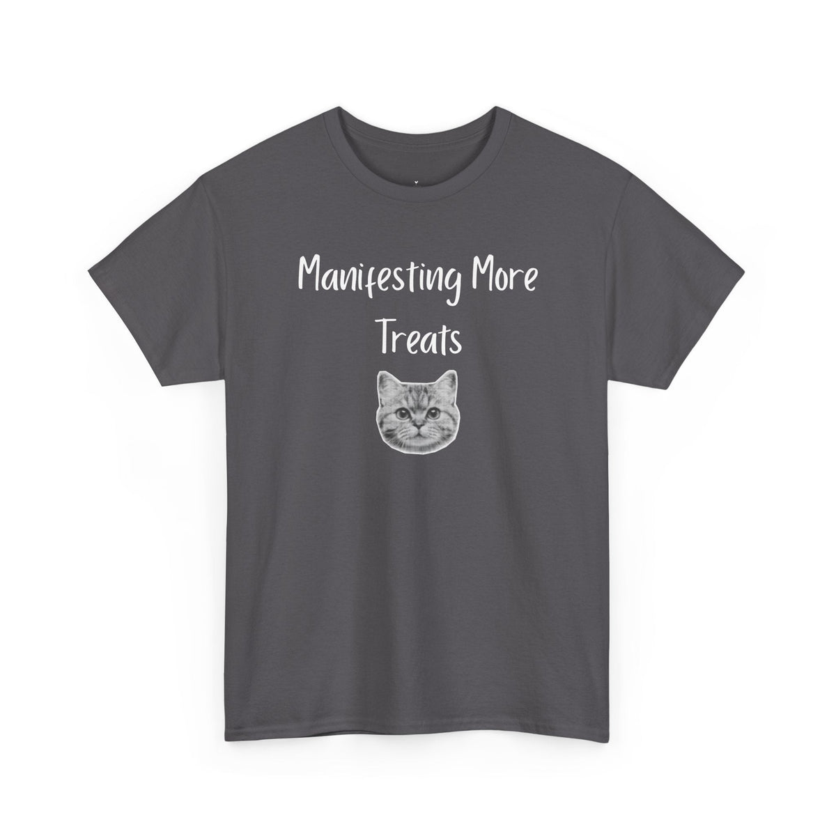 Manifesting More Treats T-Shirt