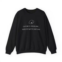 Cuteness Overload, Proceed With Caution! Sweatshirt in Black