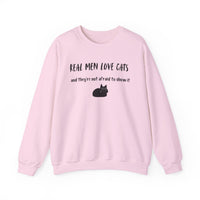 Real Men Love Cats (and they’re not afraid to show it) Sweatshirt - PetXcite