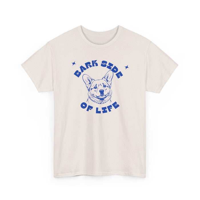 Bark Side of Life T-Shirt