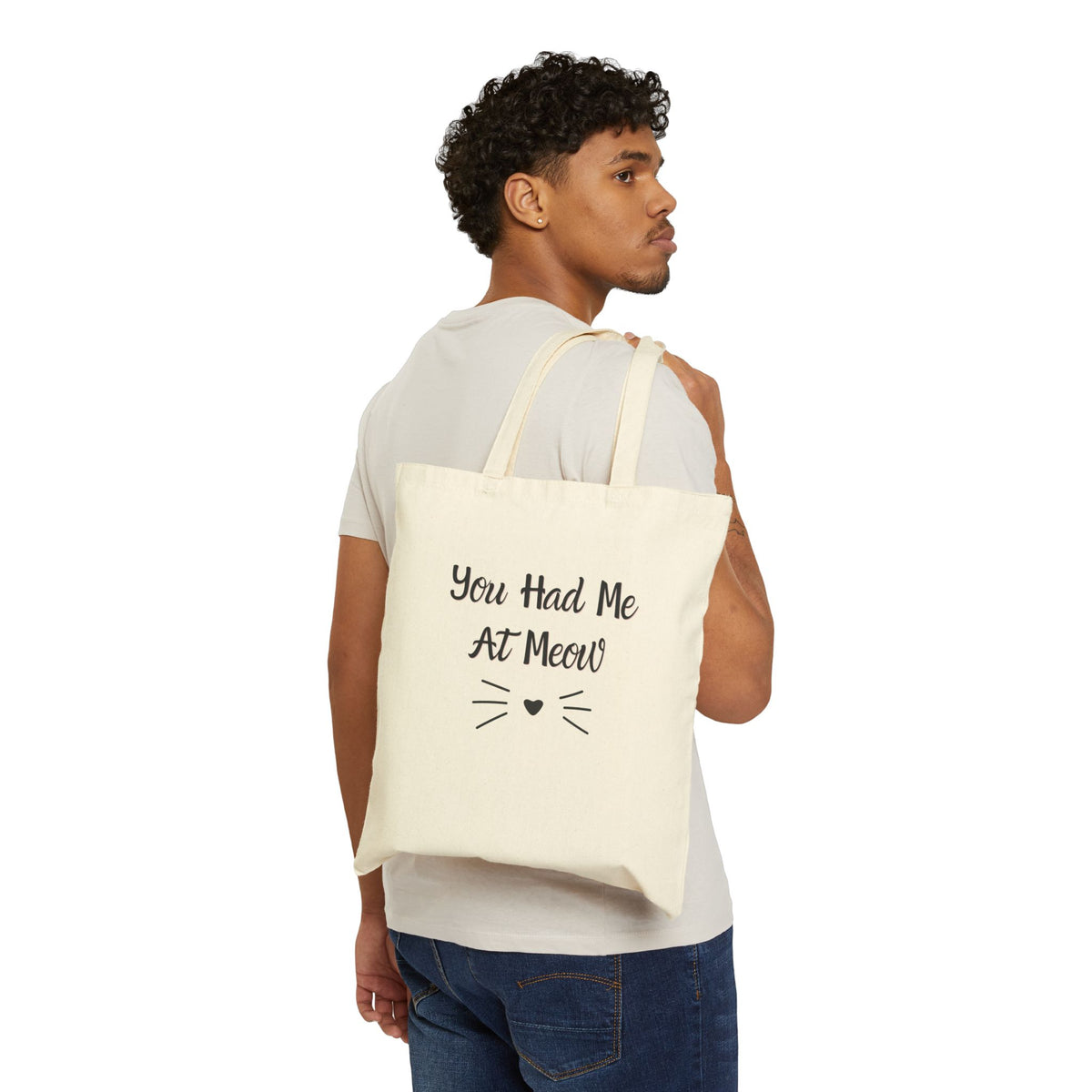 You Had Me At Meow Tote Bag carried on the shoulder