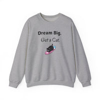 Dream Big. Get a Cat Sweatshirt - PetXcite