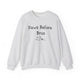 Paws Before Bros Sweatshirt - PetXcite