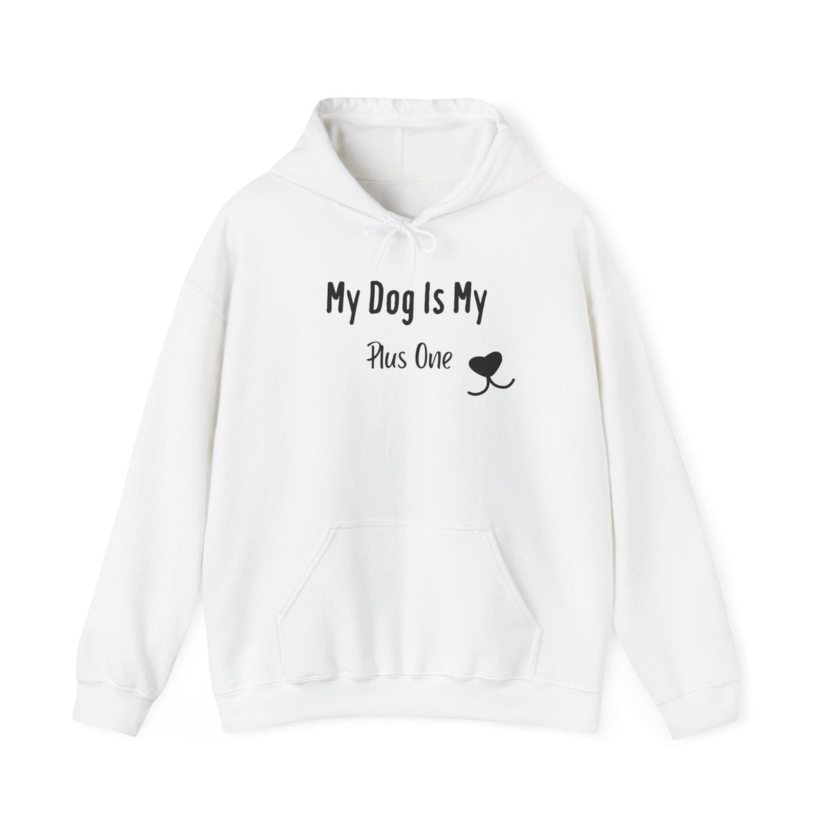 My Dog Is My Plus One Hoodie - PetXcite