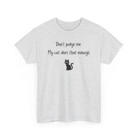 Don't Judge me T-Shirt