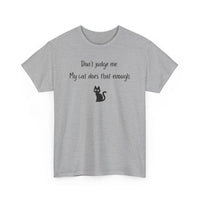 Don't Judge me T-Shirt