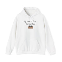 My Comfort Zone Has Four Paws Hoodie