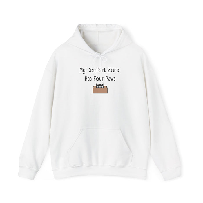 My Comfort Zone Has Four Paws Hoodie