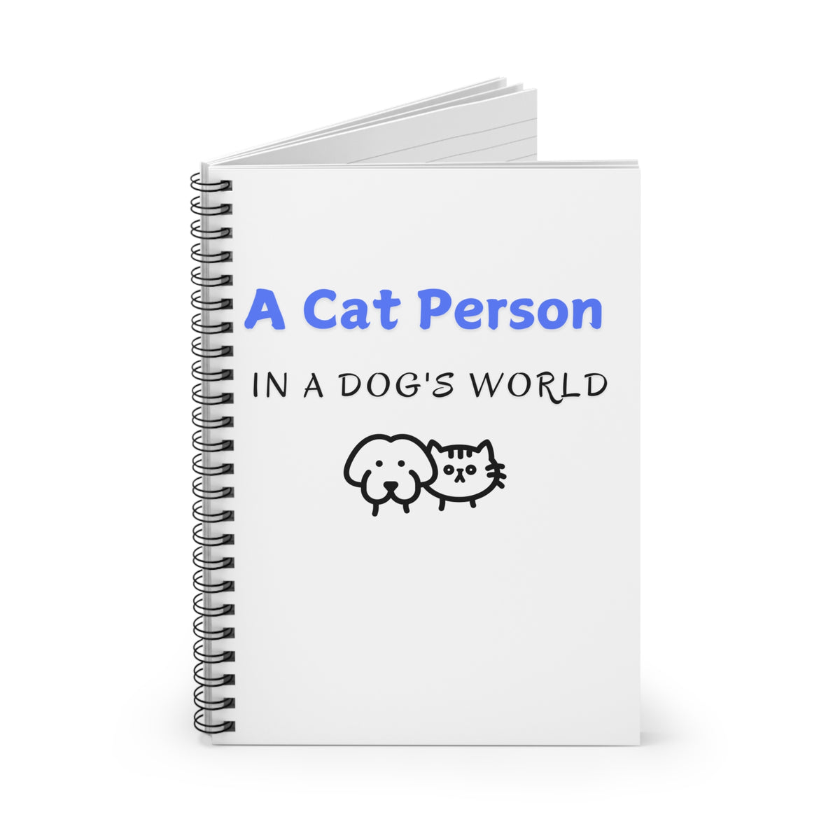 A Cat Person In A Dog's World Notebook opened
