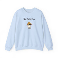 Too Cool To Care Sweatshirt - PetXcite