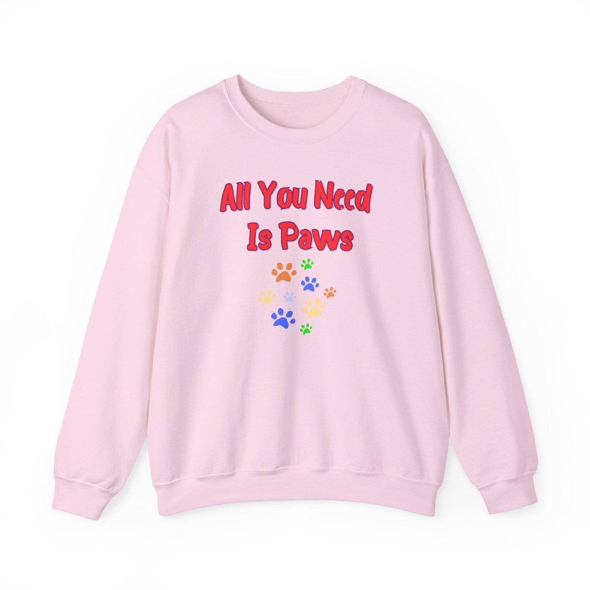 All You Need Is Paws Sweatshirt - PetXcite