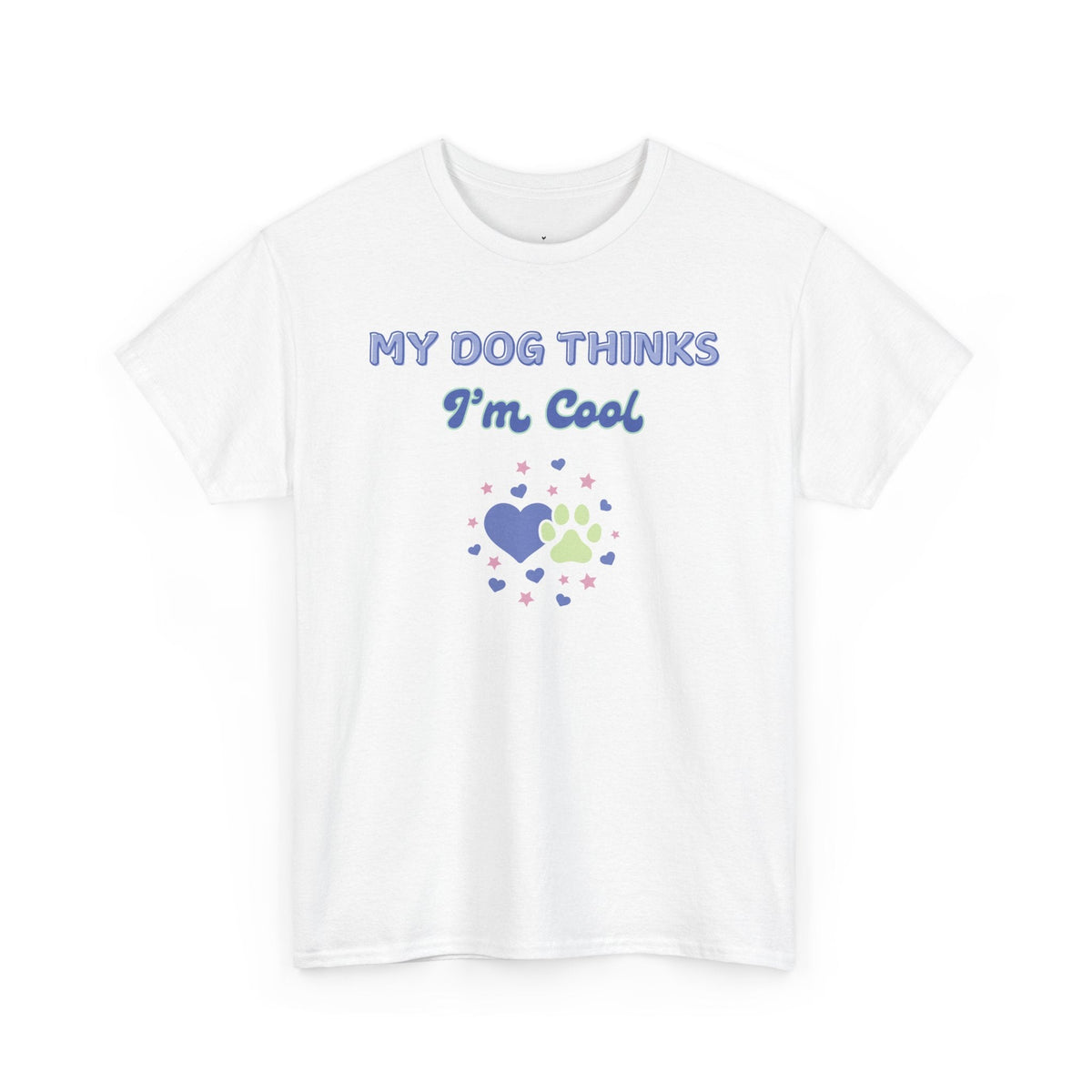 My Dog Thinks I'm Cool T-Shirt - PetXcite