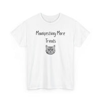Manifesting More Treats T-Shirt
