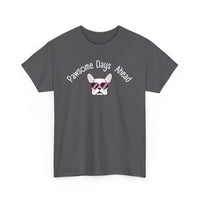 Pawsome Days Ahead T-Shirt - PetXcite