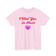 I Woof You So Much T-Shirt - PetXcite