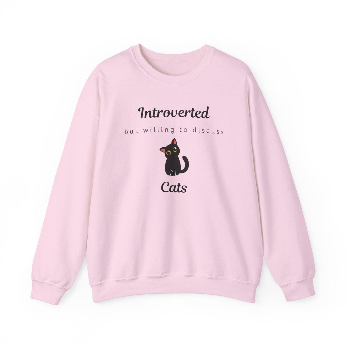 Introverted But Willing To Discuss Cats Sweatshirt - PetXcite