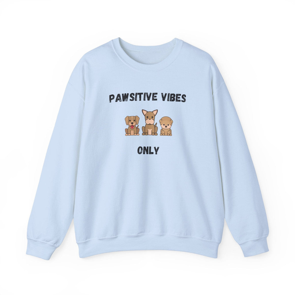 Pawsitive Vibes Only Sweatshirt - PetXcite