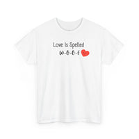Love Is Spelled W-O-O-F T-Shirt