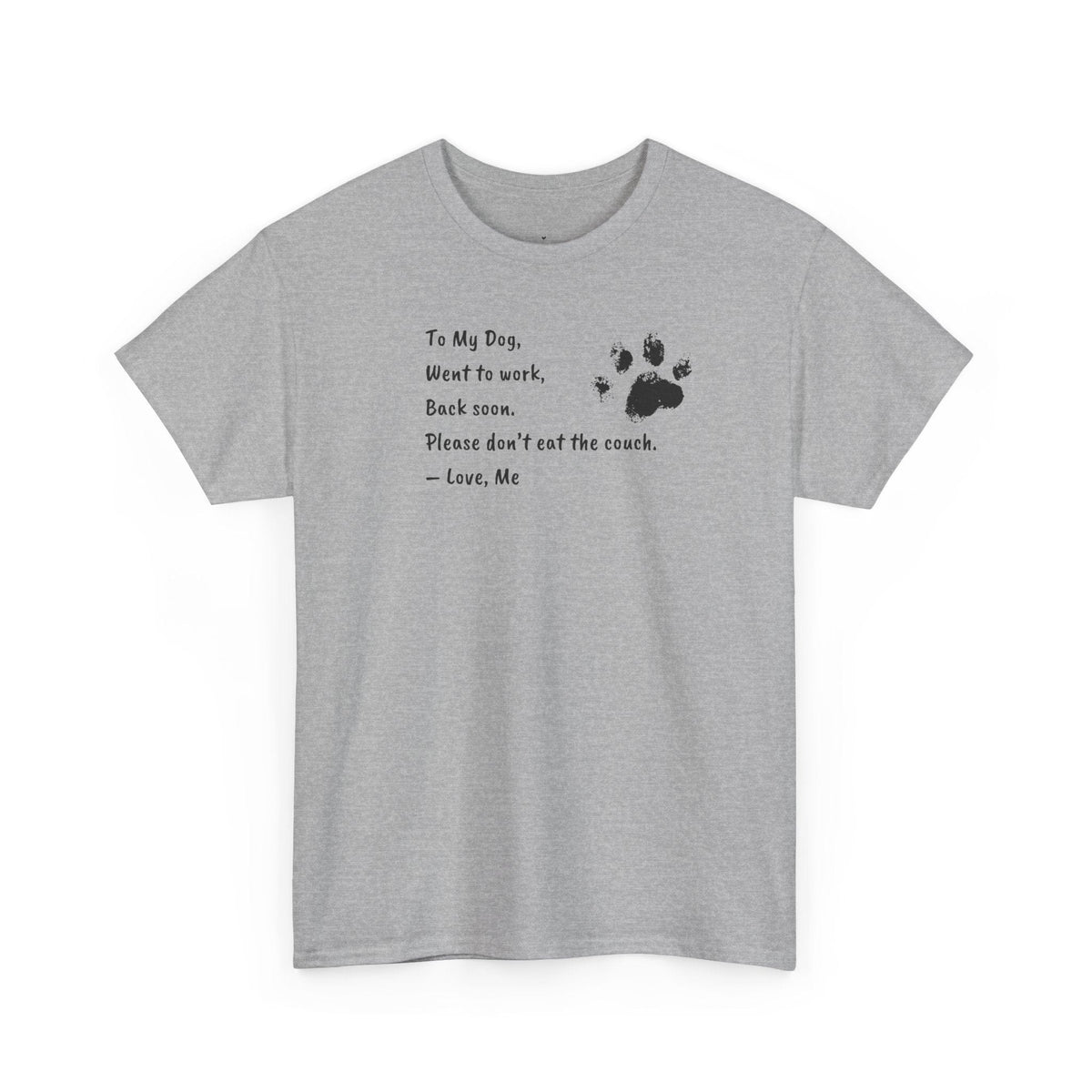 To My Dog T-Shirt - PetXcite