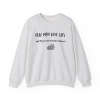 Real Men Love Cats Sweatshirt in Ash
