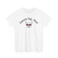 Pawsome Days Ahead T-Shirt - PetXcite