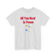 All You Need Is Paws T-Shirt - PetXcite