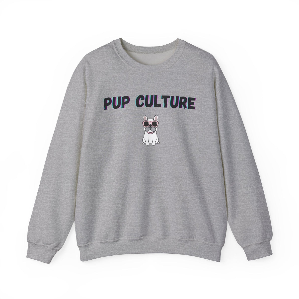 Pup Culture Sweatshirt - PetXcite