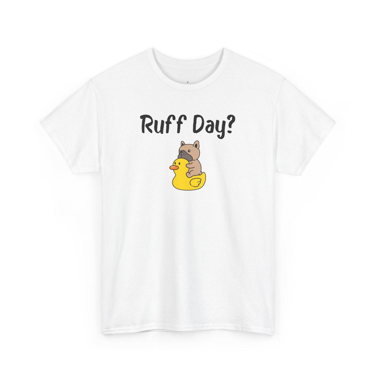 Ruff Day? T-Shirt - PetXcite