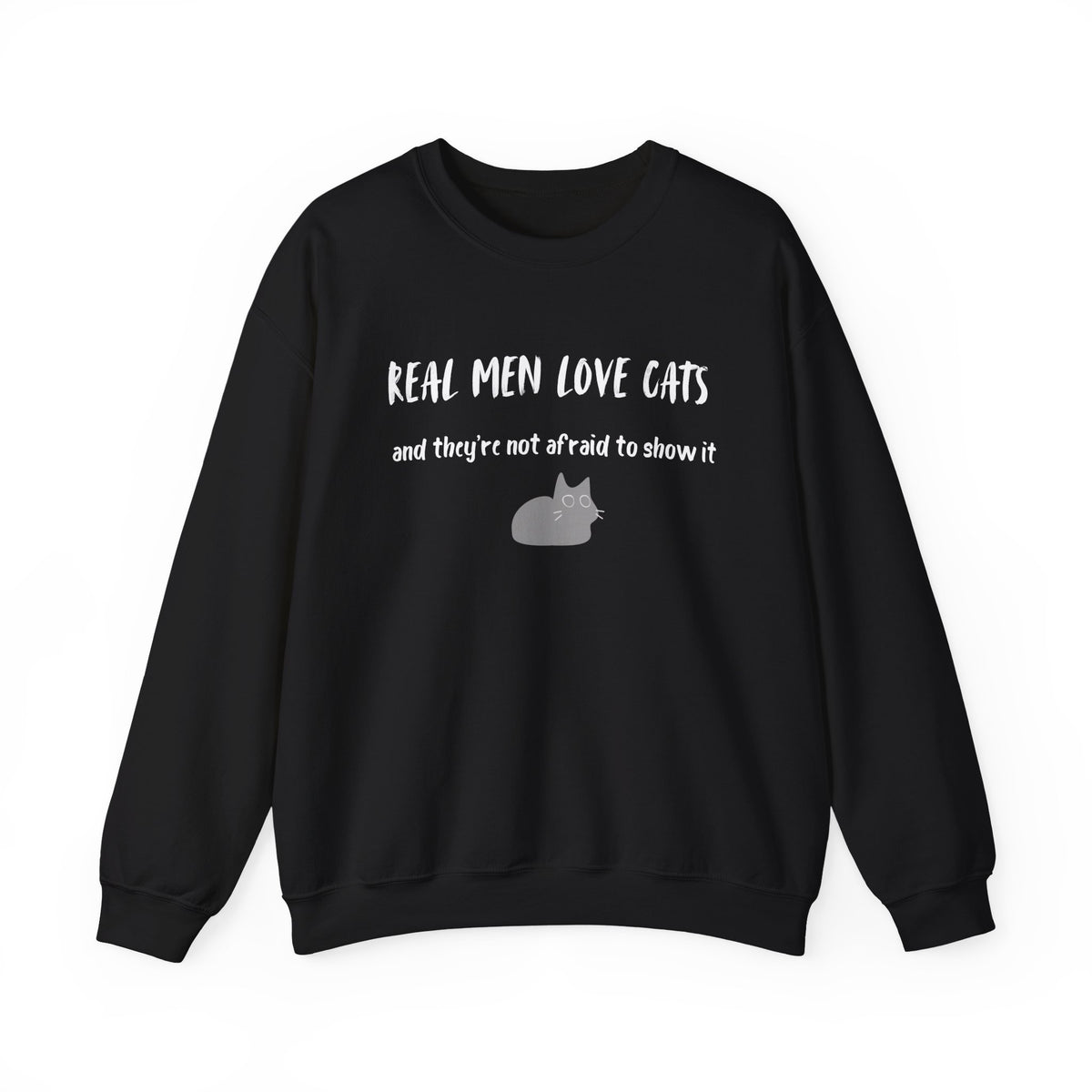 Real Men Love Cats Sweatshirt in Black