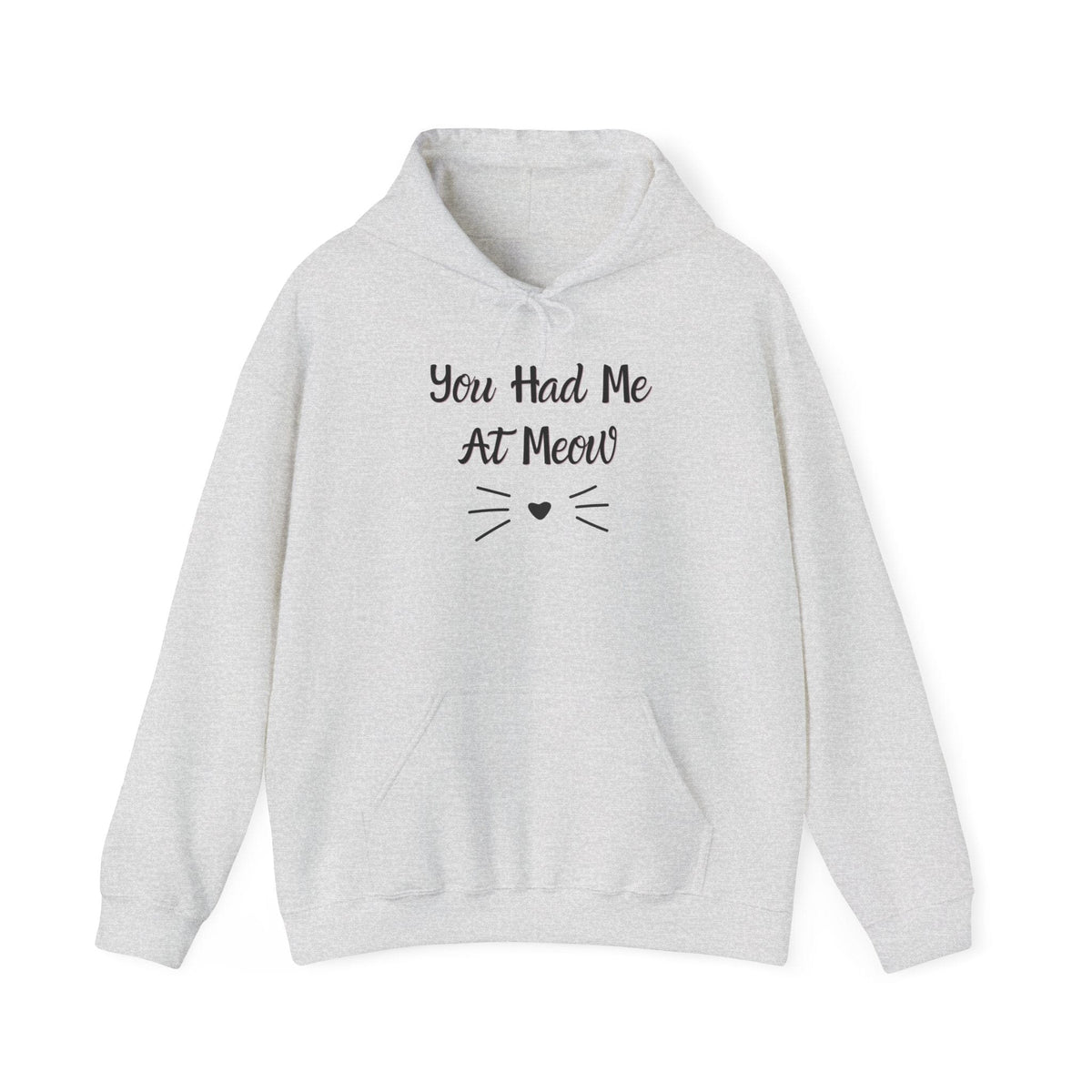 You Had Me At Meow Hoodie - PetXcite