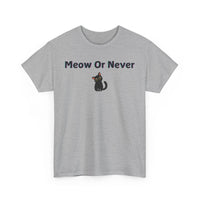 Meow Or Never T-Shirt - PetXcite